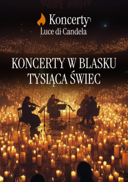 Koncerty Luce di Candela: Hity Disneya’a